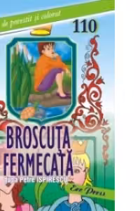 Broscuta fermecata