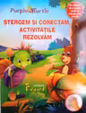 Ștergem și corectăm, activitățile rezolvăm