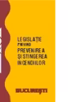 Legislatie privind prevenirea si stingerea incendiilor (ianuarie 2008)