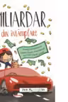 Miliardar din intamplare