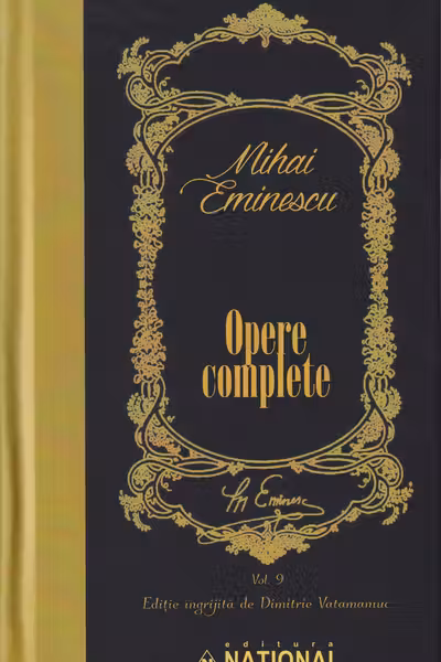 Opere complete Eminescu Volumul IX - Traduceri filosofice istorice si stiintifice