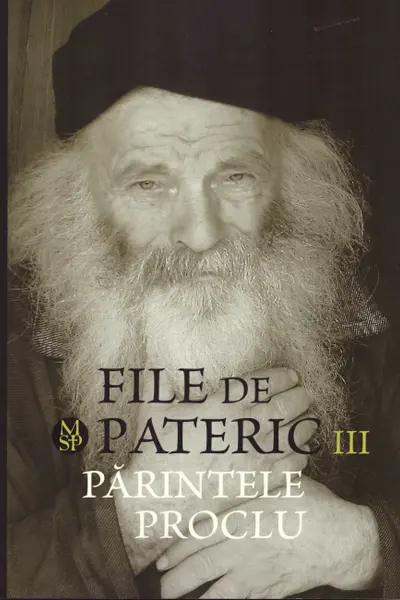 File de pateric. Parintele Proclu Vol.3