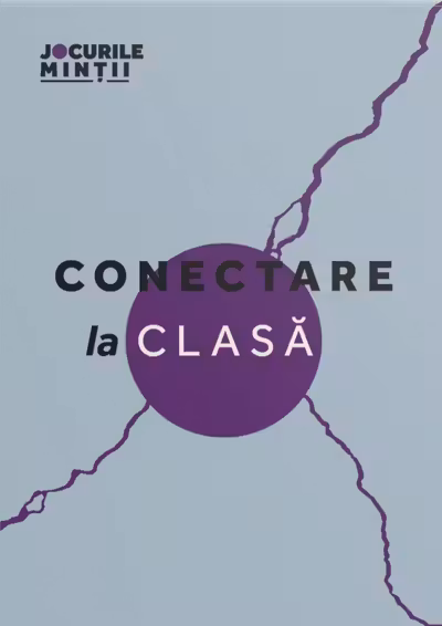 Conectare la clasă. 31 de exerciții pentru a susține comunicarea sănătoasă alături de copii