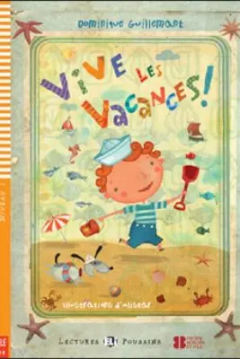 Vive les vacances!