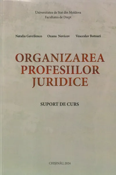 Organizarea profesiilor juridica