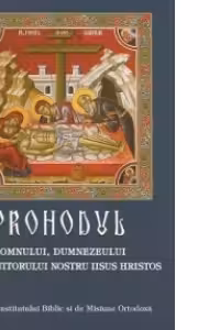 Prohodul Domnului Dumnezeului si Mantuitorului nostru Iisus Hristos