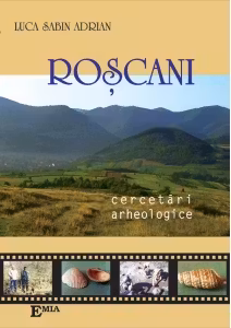 ROSCANI, cercetari arheologice