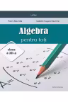Algebra pentru toti - Clasa 12