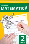 Exceleaza la matematica. Clasa a 2-a