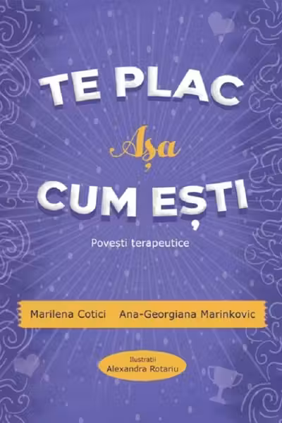 Te plac așa cum ești. Povești terapeutice