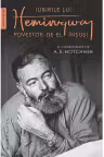 Iubirile lui Hemingway povestite de el insusi