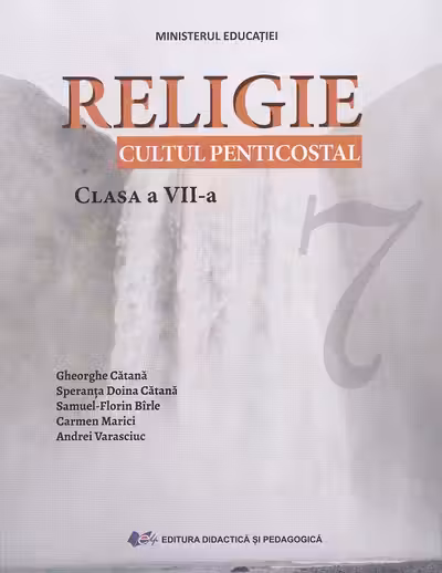 Religie. Cultul penticostal - Clasa 7 - Manual