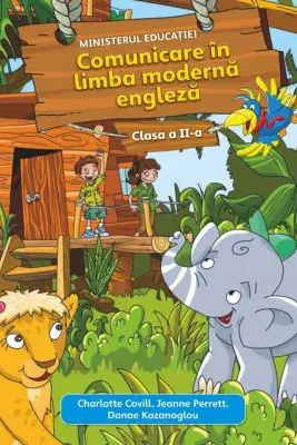 Comunicare in limba moderna 1 Engleza. Manual pentru Clasa a 2-a