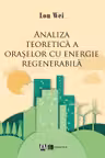 Analiza teoretica a oraselor cu energie regenerabila