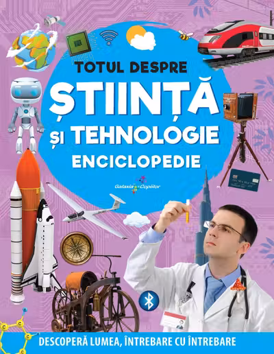 Totul despre stiinta si tehnologie