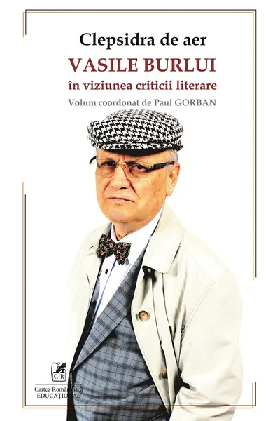 Clepsidra de aer. Vasile Burlui în viziunea criticii literare