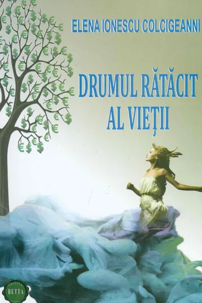 Drumul rătăcit al vieții