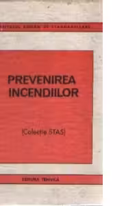 Prevenirea incendiilor (Colectie STAS)