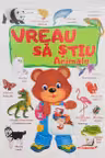 Vreau sa stiu Animale