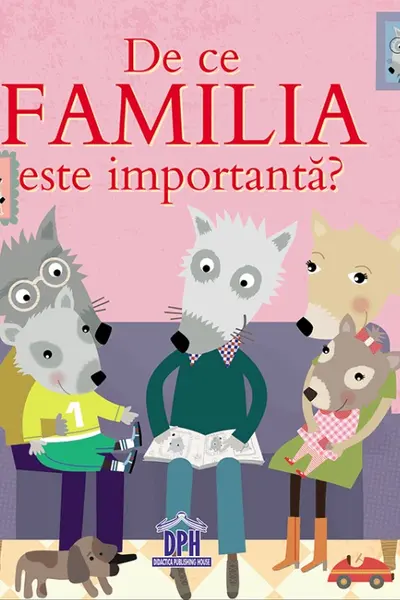 De ce familia este importanta?