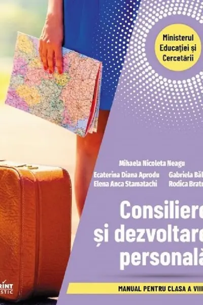Consiliere și dezvoltare personală - Clasa 8 - Manual