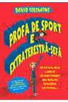 PROFA DE SPORT E EXTRATERESTRA-SEFA. David Solomons