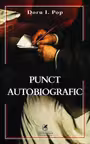 Punct autobiografic