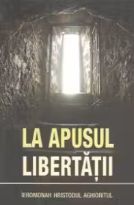 La apusul libertății