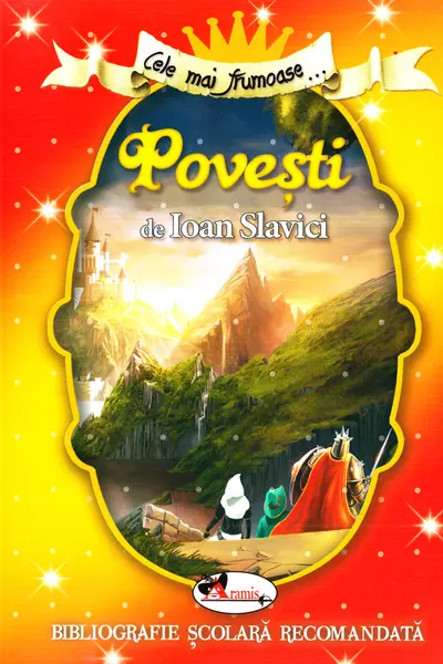 Cele mai frumoase povesti de I. Slavici