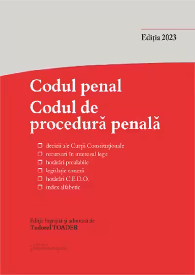 Codul penal. Codul de procedură penală și Legile de punere în aplicare Act. 15 septembrie 2023