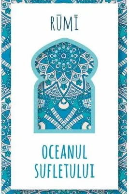 Oceanul sufletului - Rumi