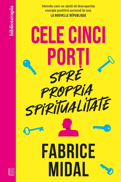 Cele cinci porti spre propria spiritualitate