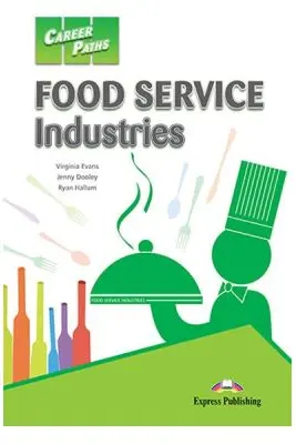 Curs limba engleza Career Paths Food Service Industries Manualul elevului cu digibook app. - Virginia Evans, Jenny Dooley, Ryan Hallum