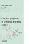 Concepte si metode in predarea-invatarea chimiei
