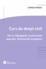 Curs de drept civil. Vol. 2. Obligatiile. Contractele speciale. Dreptul de mostenire