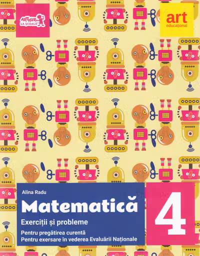 Matematică - Clasa 4 - Exerciții și probleme pentru evaluare + Portofoliu