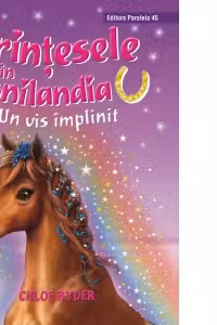 Printesele din Ponilandia. Un vis implinit