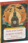 Acolo unde soarele nu apune niciodata
