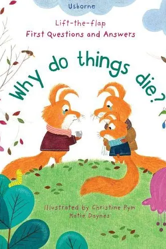 Why do things die?