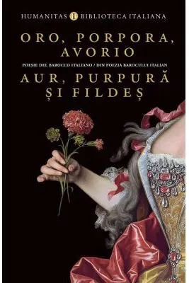 Oro, porpora, avorio / Aur, purpură și fildeș