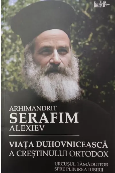 Viata duhovniceasca a crestinului ortodox