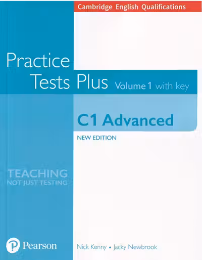 Cambridge English Qualifications. Practice Tests Plus Vol.1 C1 Advanced