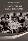 Urme ale unor oameni de seama