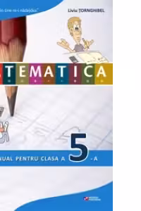 Matematica. Manual pentru clasa a V-a