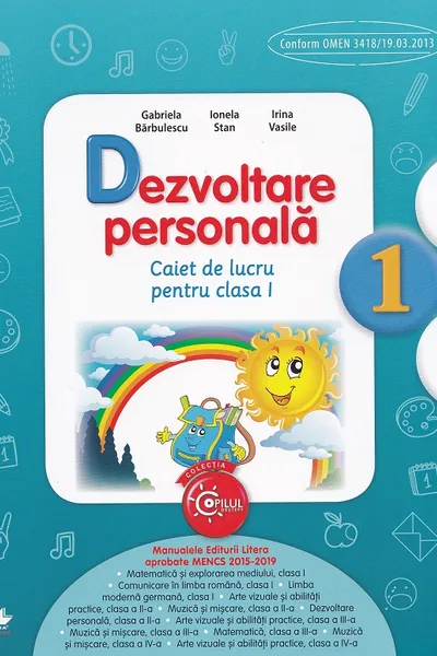 Dezvoltare personala. Caiet de lucru pentru clasa I