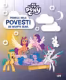My Little Pony. Primele mele povesti de noapte buna