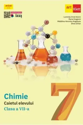 Chimie - Clasa 7 - Caietul elevului