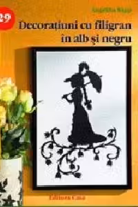 Decoratiuni cu filigran in alb si negru