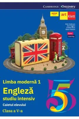 Limba engleza. Limba moderna 1. Studiu intensiv - Clasa 5 - Caietul elevului