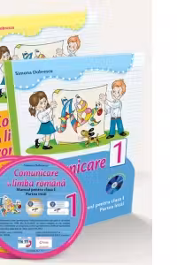 Comunicare in limba romana. Manual pentru clasa I (partea I si partea a II-a). Abecedarul povestilor